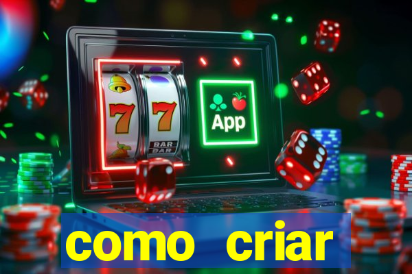 como criar plataforma de jogos de aposta